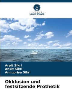 portada Okklusion und festsitzende Prothetik (en Alemán)