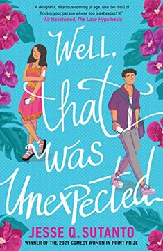 portada Well, That was Unexpected: The Most Exciting ya Romantic Comedy of 2022! (in English)