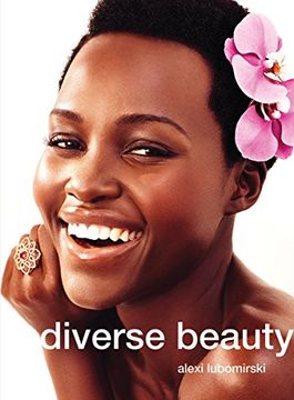 portada Alexi Lubomirski: Diverse Beauty (in English)