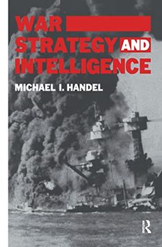 portada War, Strategy and Intelligence (Studies in Intelligence) (in English)