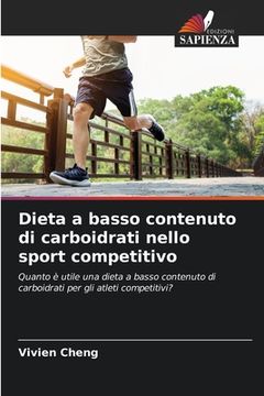 portada Dieta a basso contenuto di carboidrati nello sport competitivo (en Italiano)