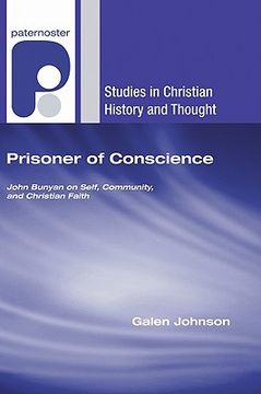 portada prisoner of conscience: john bunyan on self, community, and christian faith (in English)