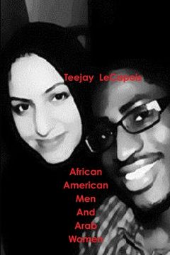 portada African American Men And Arab Women (en Inglés)