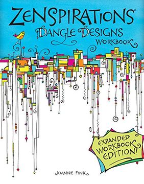 portada Zenspirations Dangle Designs, Expanded Workbook Edition