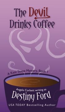 portada The Devil Drinks Coffee (en Inglés)