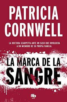 portada La Marca de la Sangre (Doctora kay Scarpetta 22) (in Spanish)