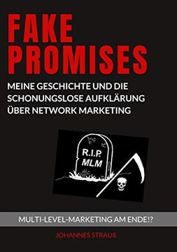 portada Fake Promises: Meine Geschichte und die Schonungslose Aufklärung Über Network Marketing (in German)