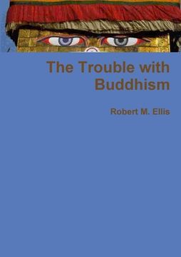 portada The Trouble with Buddhism (en Inglés)