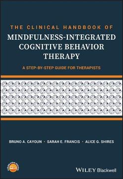 portada The Clinical Handbook of Mindfulness-Integrated Cognitive Behavior Therapy: A Step-By-Step Guide for Therapists (in English)
