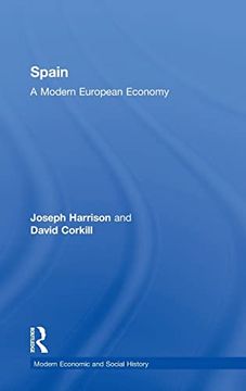 portada Spain: A Modern European Economy (Modern Economic and Social History Series) (in English)