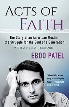 portada Acts of Faith: The Story of an American Muslim, the Struggle for the Soul of a Generation, With a new Afterword