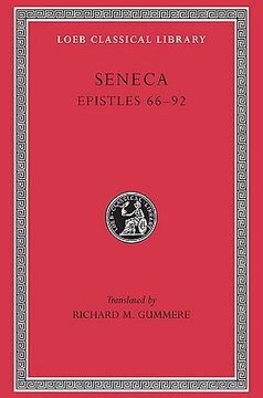 portada Seneca: Epistles 66-92 (Loeb no. 76) (en Inglés)