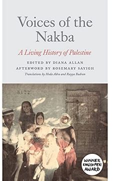 portada Voices of the Nakba: A Living History of Palestine 
