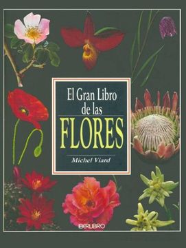 segundo termómetro Simposio Libro El Gran Libro de las Flores, Michel Viard, ISBN 9788445905685.  Comprar en Buscalibre