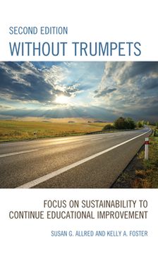 portada Without Trumpets: Focus on Sustainability to Continue Educational Improvement (en Inglés)