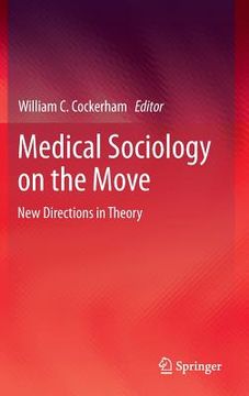 portada medical sociology on the move: new directions in theory (in English)
