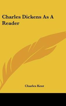 portada charles dickens as a reader (in English)