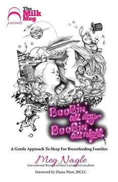 portada Boobin' all day Boobin' all Night: A Gentle Approach to Sleep for Breastfeeding Families (en Inglés)