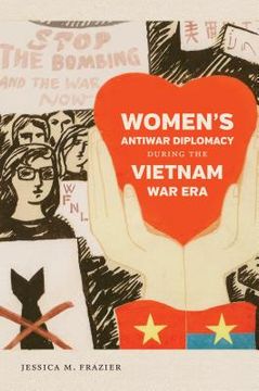 portada Women's Antiwar Diplomacy During the Vietnam War Era (en Inglés)