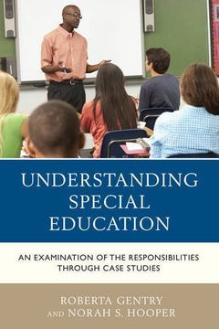 portada Understanding Special Education: An Examination of the Responsibilities through Case Studies