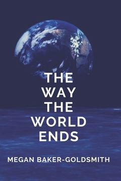 portada The way the world ends (en Inglés)
