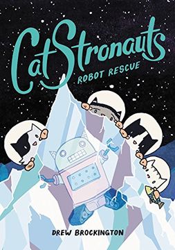 portada Catstronauts: Robot Rescue (en Inglés)