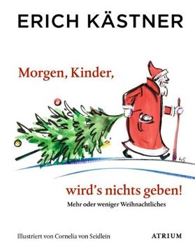 portada Morgen, Kinder, wird's nichts geben: Mehr oder weniger Weihnachtliches (in German)