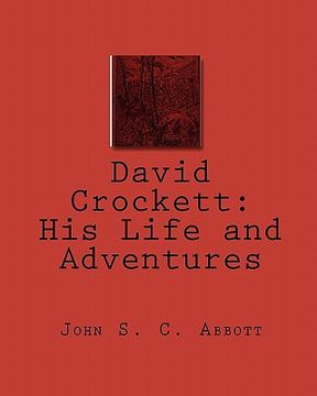 portada david crockett: his life and adventures (en Inglés)