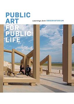 portada Public Art for Public Life: Learnings from Observatorium (en Inglés)