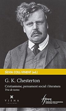 portada G.K. Chesterton. Cristianisme, Pensament Social I Literatura (Cristianisme i Cultura)