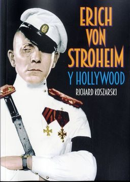 portada Erich von Stroheim y Hollywood