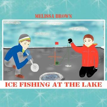 portada ice fishing at the lake (en Inglés)