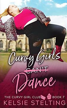 portada Curvy Girls Can't Dance (in English)