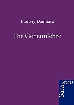 Die Geheimlehre (en Alemán)