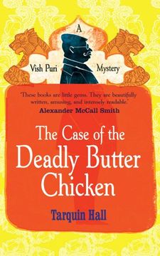 portada The Case of the Deadly Butter Chicken (Vish Puri 3)