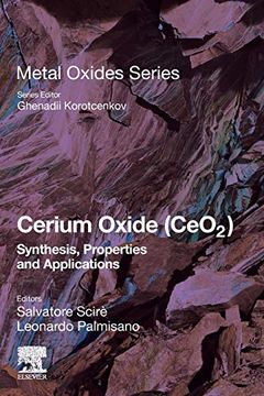 portada Cerium Oxide (Ceo2): Synthesis, Properties and Applications (Metal Oxides) (en Inglés)