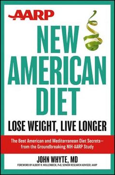 portada aarp new american diet: lose weight, live longer (en Inglés)
