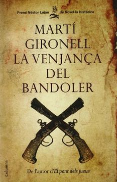La Venjança del Bandoler- Edició Especial amb cd (en Catalán)