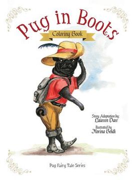 portada Pug In Boots - Coloring Book (en Inglés)