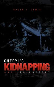 portada cheryl`s kidnapping and her odyssey