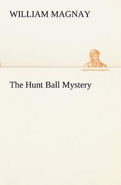 portada the hunt ball mystery (in English)