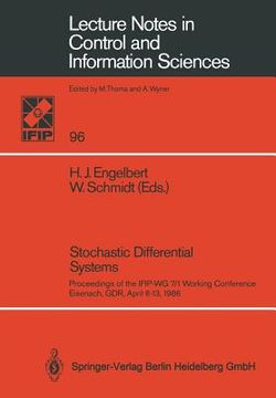 portada stochastic differential systems: proceedings of the ifip-wg 7/1 working conference, eisenach, gdr, april 6-13, 1986