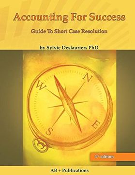 portada Accounting for Success: The Guide to Short Case Resolution