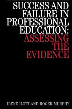 portada Success and Failure in Professional: Assessing the Evidence