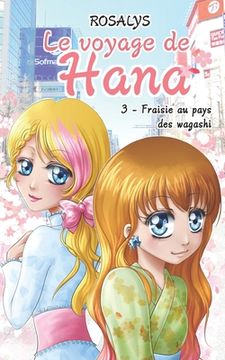 portada Le voyage de Hana: Fraisie au pays des wagashi (in French)