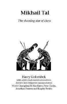 portada Mikhail Tal: the shooting star of chess (en Inglés)