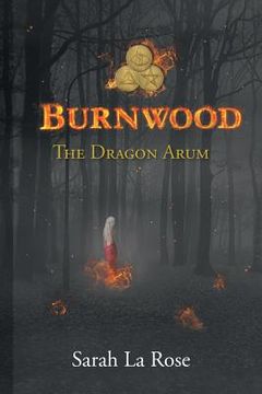 portada Burnwood: The Dragon Arum (en Inglés)