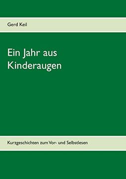 portada Ein Jahr aus Kinderaugen: Kurzgeschichten zum Vor- und Selbstlesen (en Alemán)