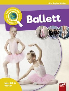 portada Leselauscher Wissen: Ballett (Inkl. Cd) (en Alemán)