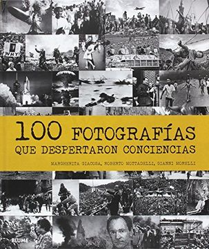 portada 100 Fotografías que Despertaron Conciencias